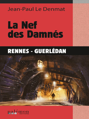 cover image of La Nef des Damnés